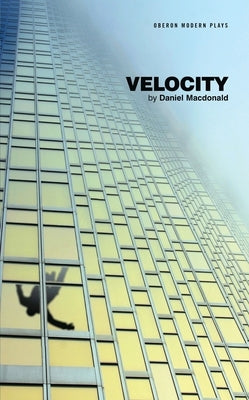 Velocity by MacDonald, Daniel