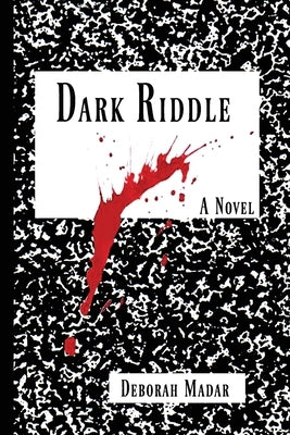 Dark Riddle by Madar, Deborah