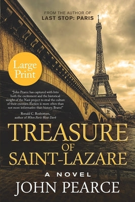 Treasure of Saint-Lazare (Large Print): A Novel of Paris by Pearce, John