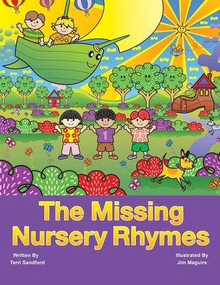 The Missing Nursery Rhymes by Sandford, Terri
