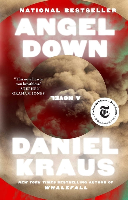 Angel Down by Kraus, Daniel