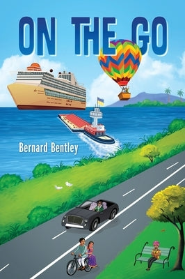 On The Go by Bentley, Bernard