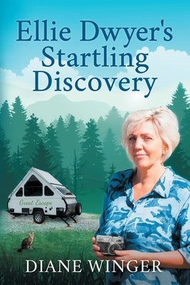 Ellie Dwyer's Startling Discovery by Winger, Diane
