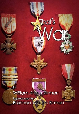 That's War by Sirmon, William Arthur