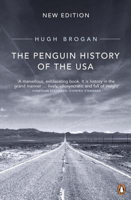 The Penguin History of the USA: New Edition by Brogan, Hugh
