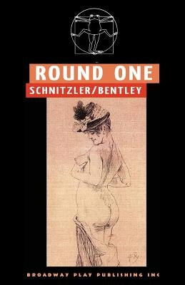 Round One by Schnitzler, Arthur