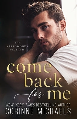 Come Back For Me by Michaels, Corinne