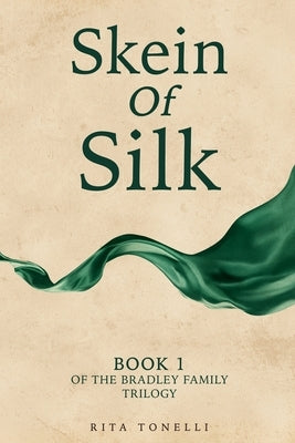 Skein of Silk by Tonelli, Rita