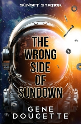 The Wrong Side of Sundown by Doucette, Gene