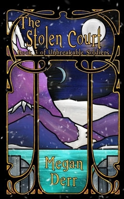 The Stolen Court by Derr, Megan