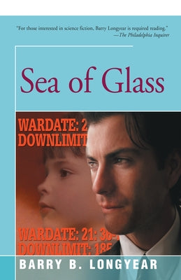 Sea of Glass by Longyear, Barry