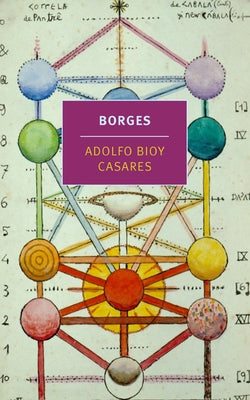 Borges by Bioy Casares, Adolfo