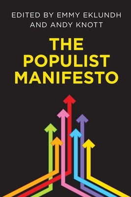 The Populist Manifesto by Eklundh, Emmy