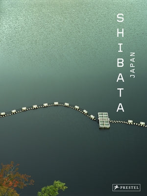 Toshio Shibata: Japan by Prodger, Phillip