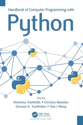 Handbook of Computer Programming with Python by Xanthidis, Dimitrios