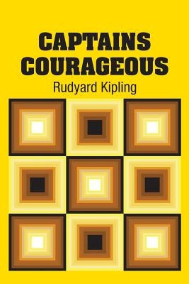 Captains Courageous by Kipling, Rudyard