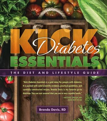 Kick Diabetes Essentials by Davis, Brenda