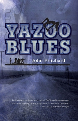 The Yazoo Blues by Pritchard, John
