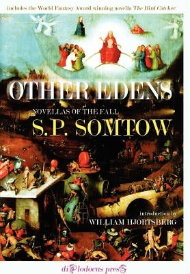 Other Edens by Somtow, S. P.