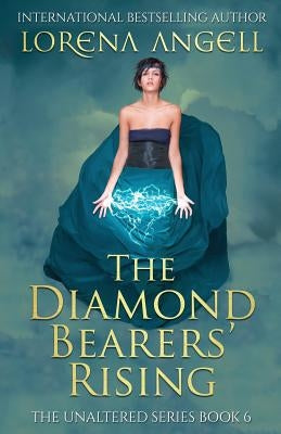The Diamond Bearers' Rising by Angell, Lorena