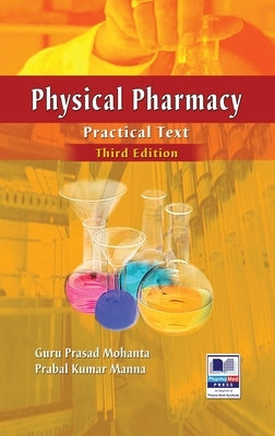 Physical Pharmacy Practical text by Mohanta, Guru Prasad