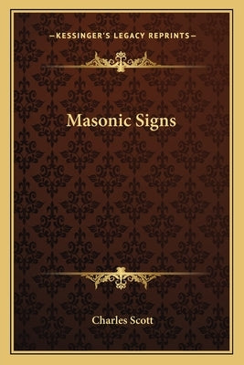 Masonic Signs by Scott, Charles