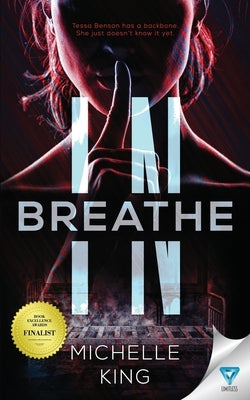 Breathe In by King, Michelle