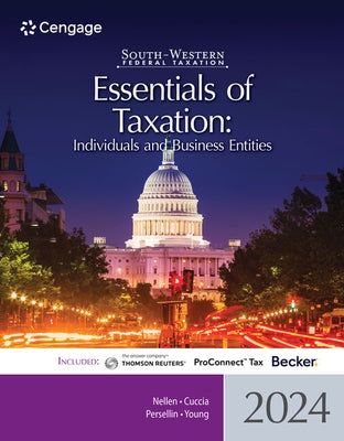 South-Western Federal Taxation 2024: Essentials of Taxation: Individuals and Business Entities, Loose-Leaf Version by Nellen, Annette
