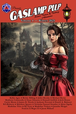 Gaslamp Pulp, Volume 1: Science Fiction and Fantasy Adventures by Pulp, Gaslamp