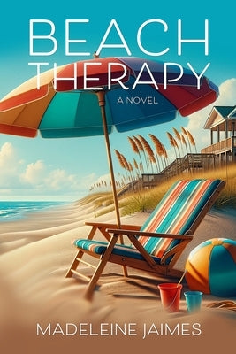 Beach Therapy by Jaimes, Madeleine