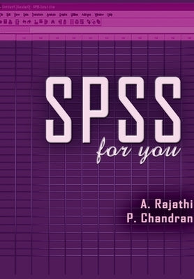 SPSS for you by Rajathi