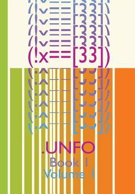 (!x==[33]) Book 1 Volume 1 by Unfo