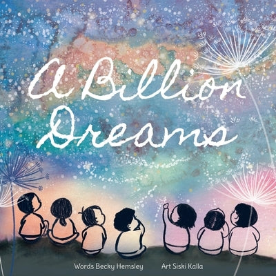 A Billion Dreams by Hemsley