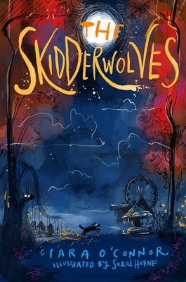 The Skidderwolves by O'Connor, Ciara