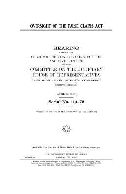 Oversight of the False Claims Act by Representatives, United States House of