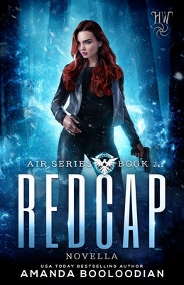 Redcap: AIR Novella by Booloodian, Amanda