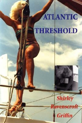 Atlantic Threshold by Griffin, Shirley