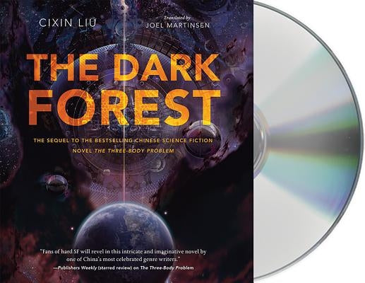 The Dark Forest by Liu, Cixin