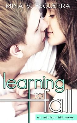 Learning to Fall by Esguerra, Mina V.