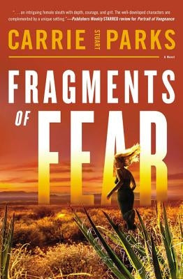 Fragments of Fear by Parks, Carrie Stuart