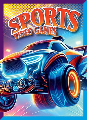 Sports Video Games by Dittmer, Lori