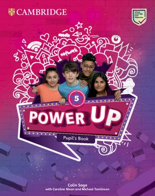 Power Up Level 5 Pupil's Book by Sage, Colin