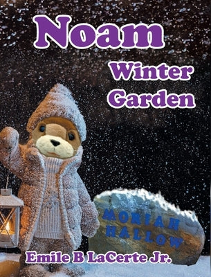 Noam Winter Garden by Lacerte, Emile B., Jr.
