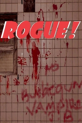 Rogue! by Hart, Mt