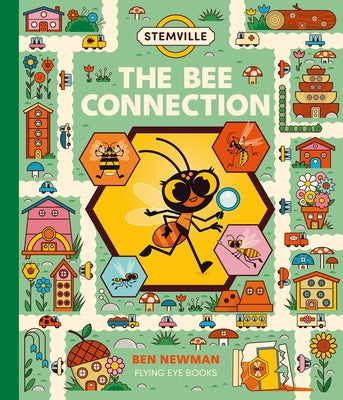 Stemville Stories: The Bee Connection by Newman, Ben