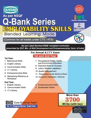 Employability Skills Q-Bank (Blended NSQF 1st & 2nd Year) by Asian Core Team