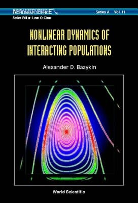 Nonlinear Dyn of Interacting Pop.. (V11) by Bazykin, Alexander D.