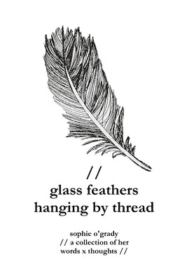 glass feathers hanging by thread by O'Grady, Sophie
