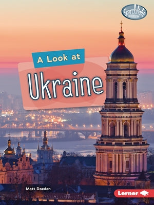 A Look at Ukraine by Doeden, Matt