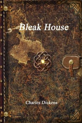 Bleak House by Dickens, Charles
